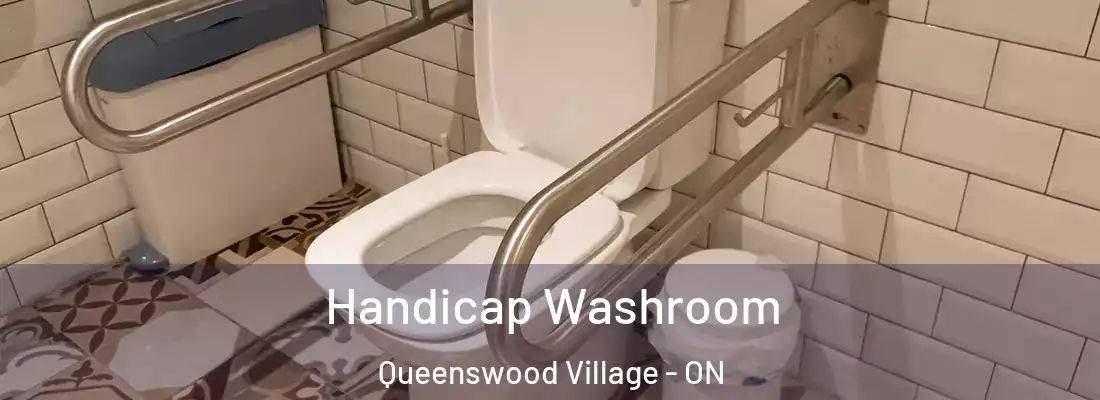  Handicap Washroom Queenswood Village - ON