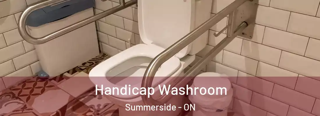  Handicap Washroom Summerside - ON
