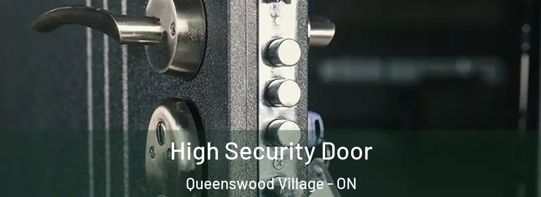  High Security Door Queenswood Village - ON