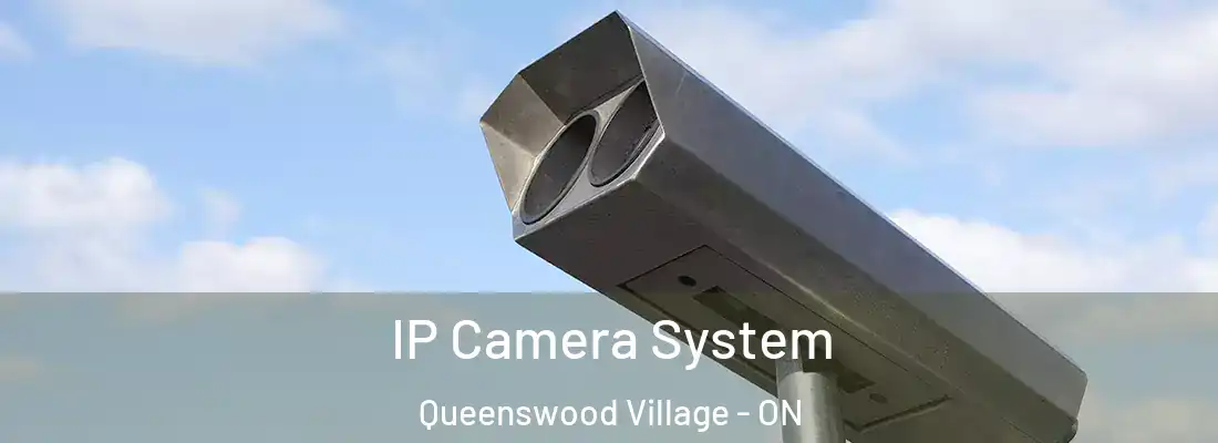  IP Camera System Queenswood Village - ON