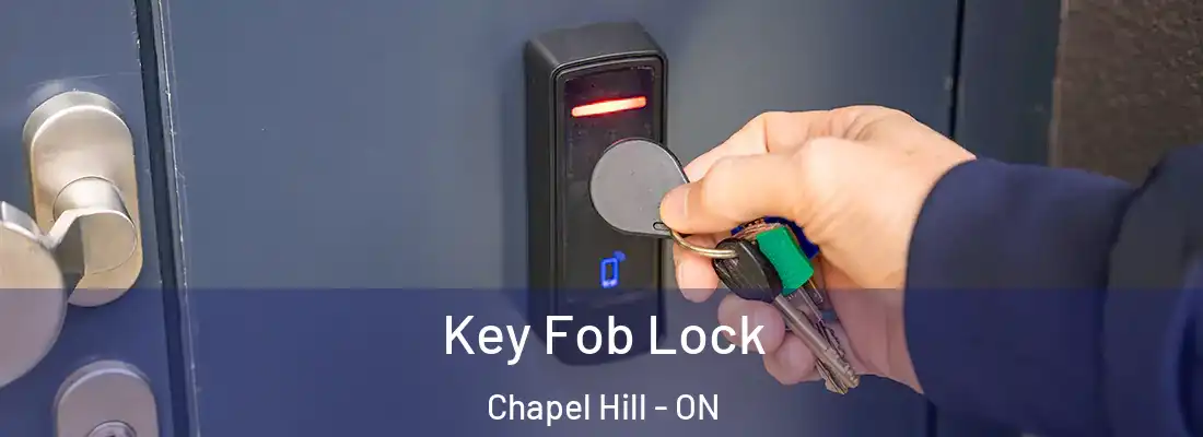  Key Fob Lock Chapel Hill - ON