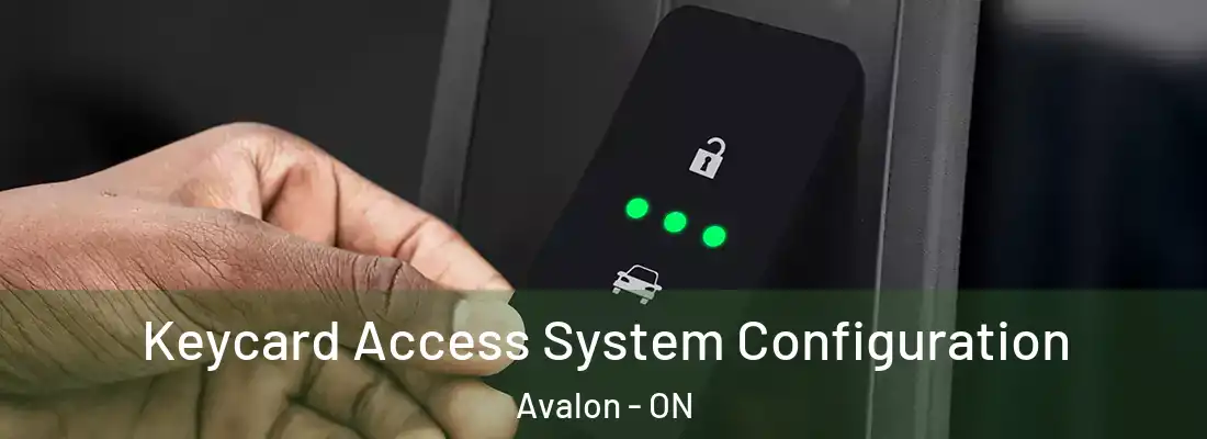 Keycard Access System Configuration Avalon - ON
