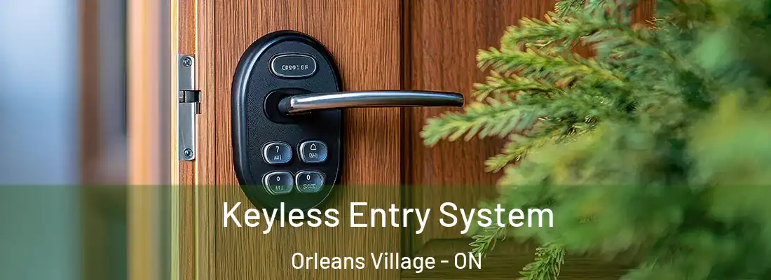 Keyless Entry System Orleans Village - ON