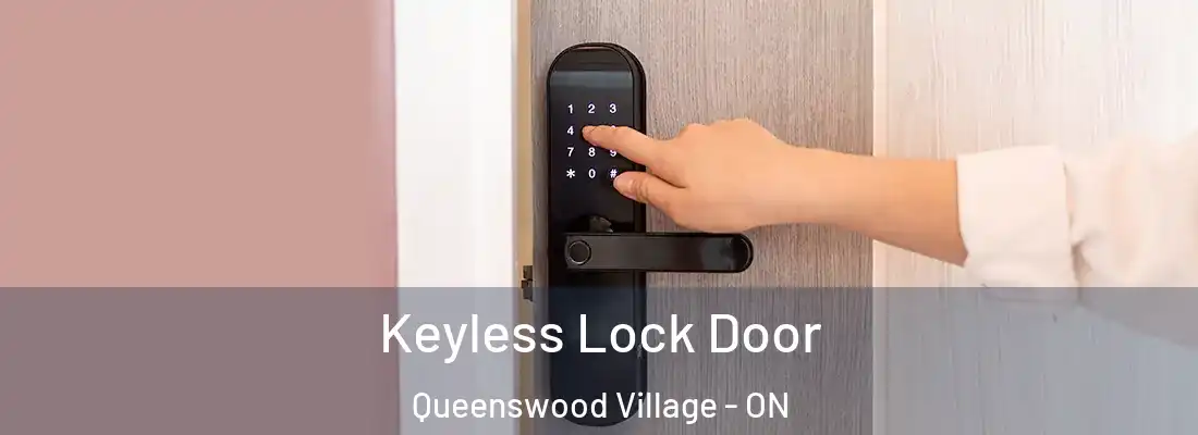  Keyless Lock Door Queenswood Village - ON