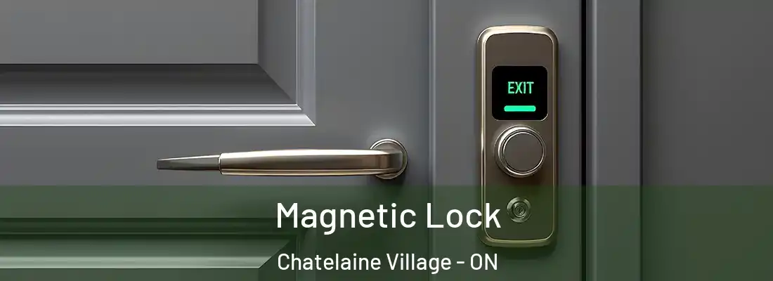  Magnetic Lock Chatelaine Village - ON
