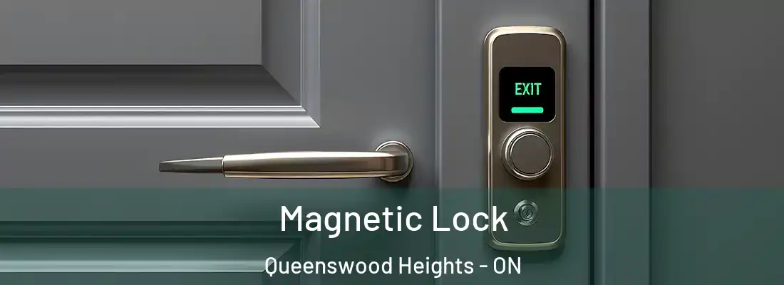  Magnetic Lock Queenswood Heights - ON