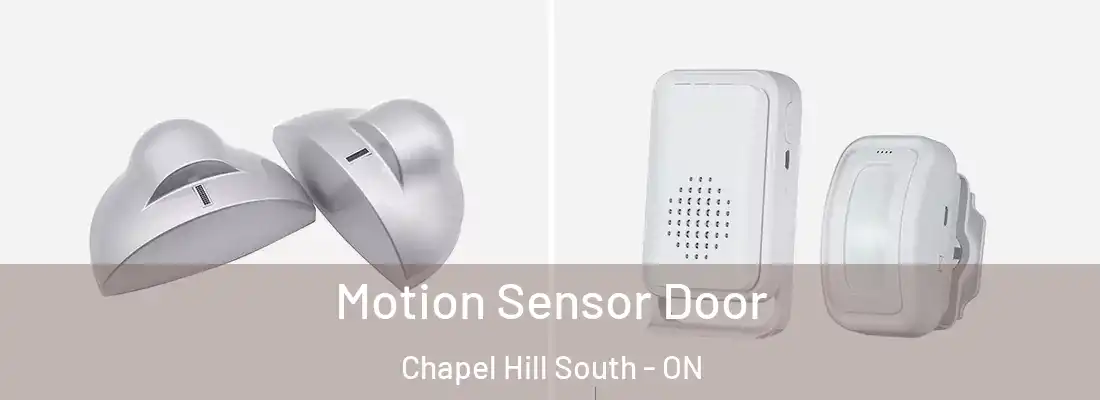  Motion Sensor Door Chapel Hill South - ON