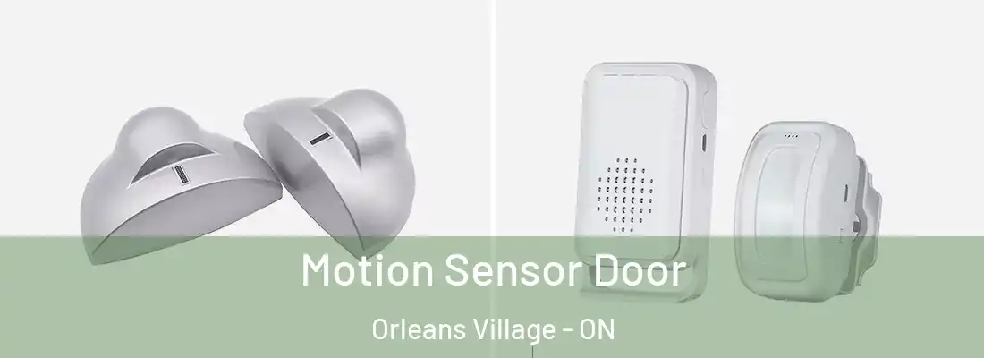  Motion Sensor Door Orleans Village - ON