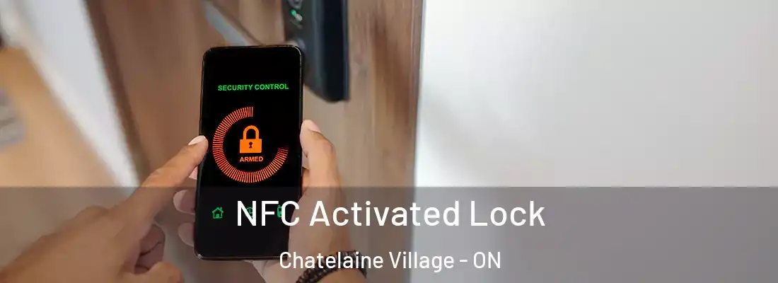  NFC Activated Lock Chatelaine Village - ON