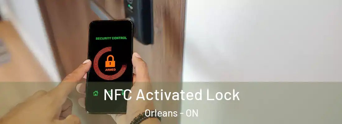  NFC Activated Lock Orleans - ON