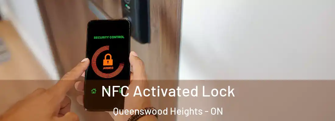  NFC Activated Lock Queenswood Heights - ON
