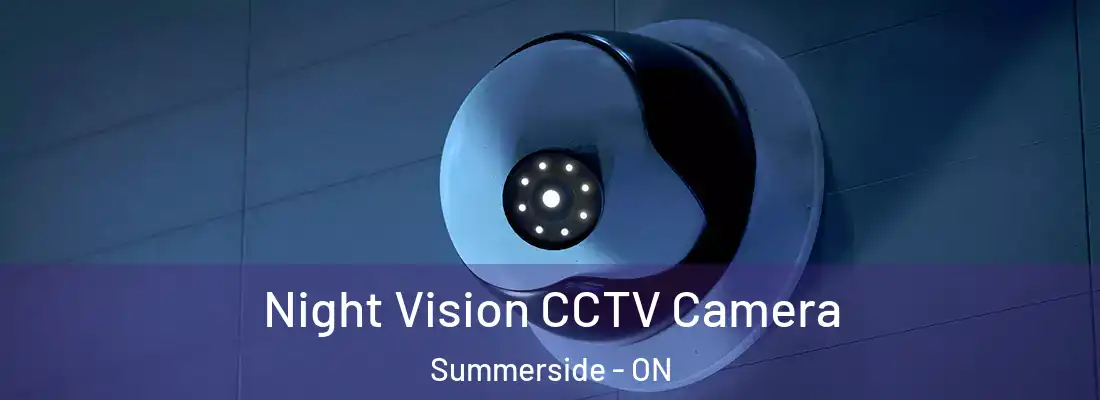  Night Vision CCTV Camera Summerside - ON