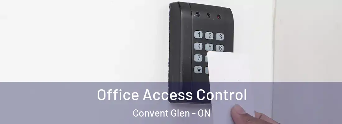  Office Access Control Convent Glen - ON