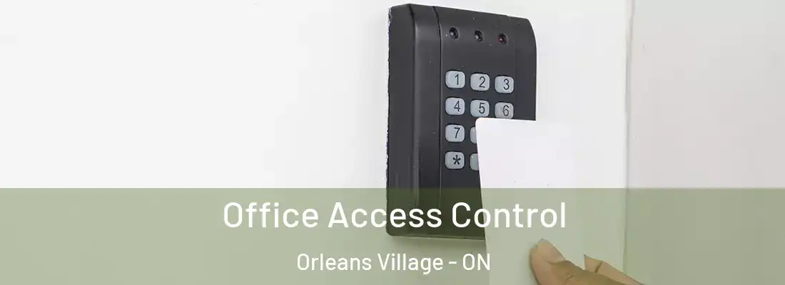  Office Access Control Orleans Village - ON