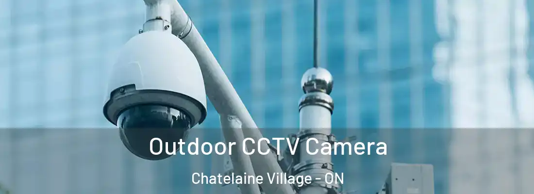  Outdoor CCTV Camera Chatelaine Village - ON