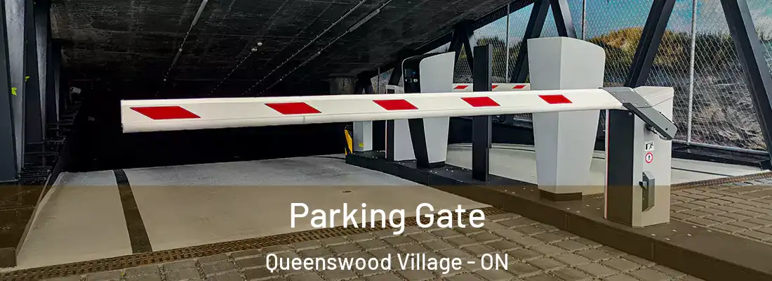  Parking Gate Queenswood Village - ON