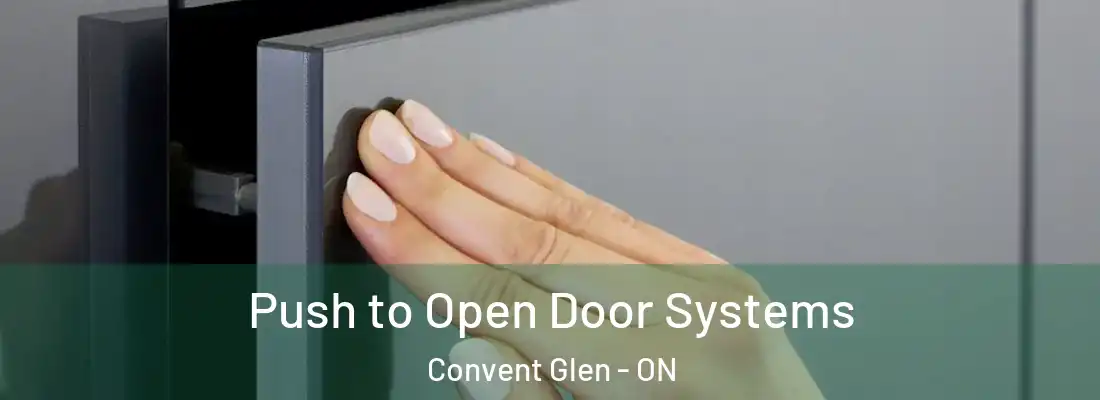  Push to Open Door Systems Convent Glen - ON