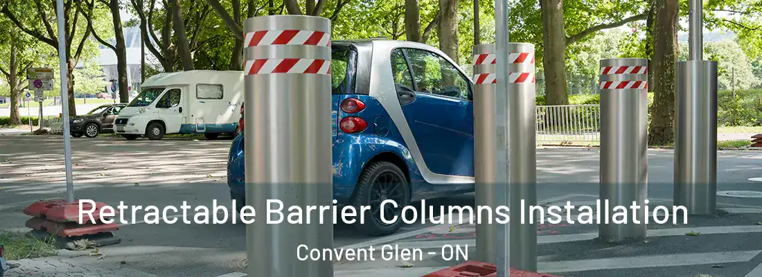  Retractable Barrier Columns Installation Convent Glen - ON