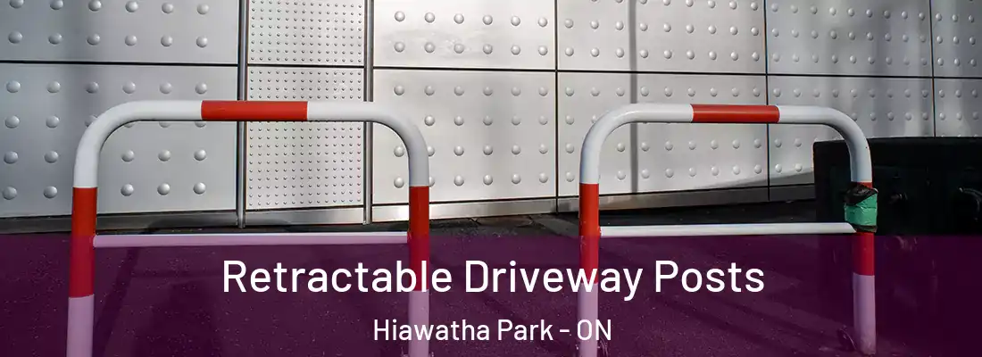  Retractable Driveway Posts Hiawatha Park - ON