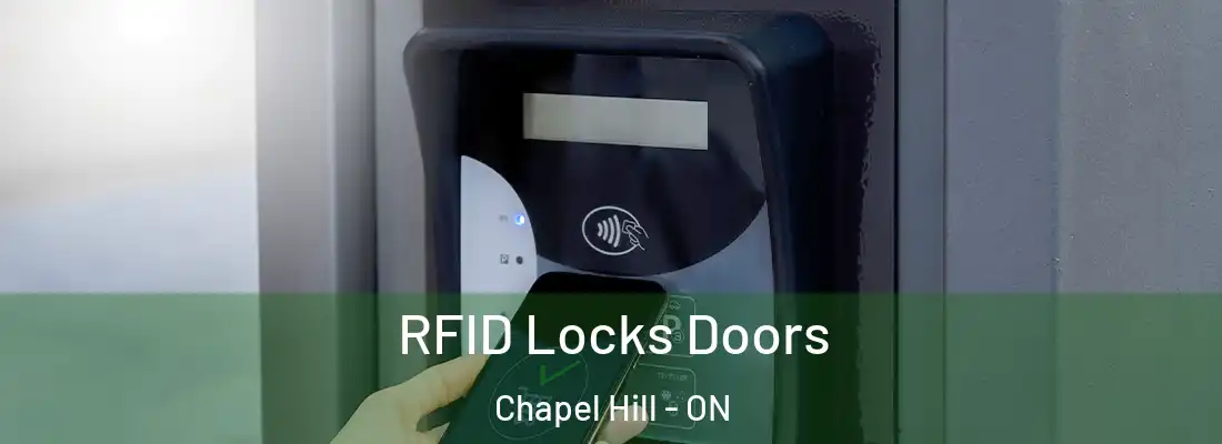  RFID Locks Doors Chapel Hill - ON