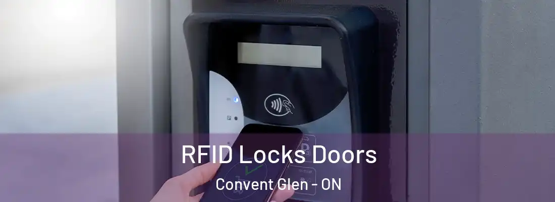  RFID Locks Doors Convent Glen - ON