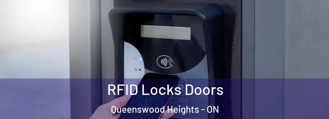  RFID Locks Doors Queenswood Heights - ON