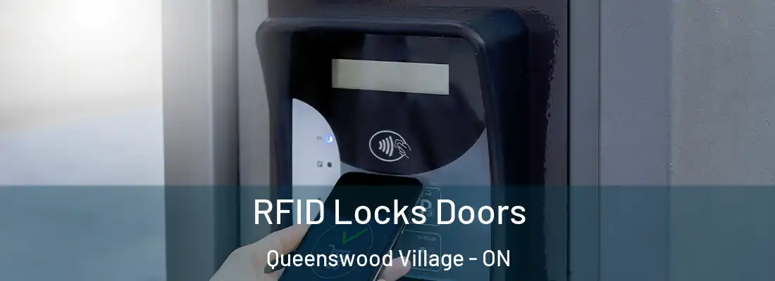  RFID Locks Doors Queenswood Village - ON