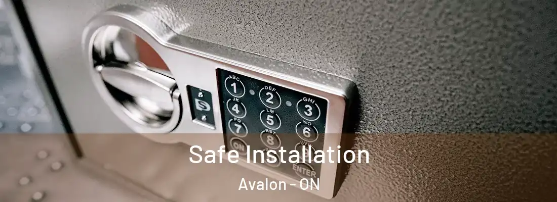  Safe Installation Avalon - ON