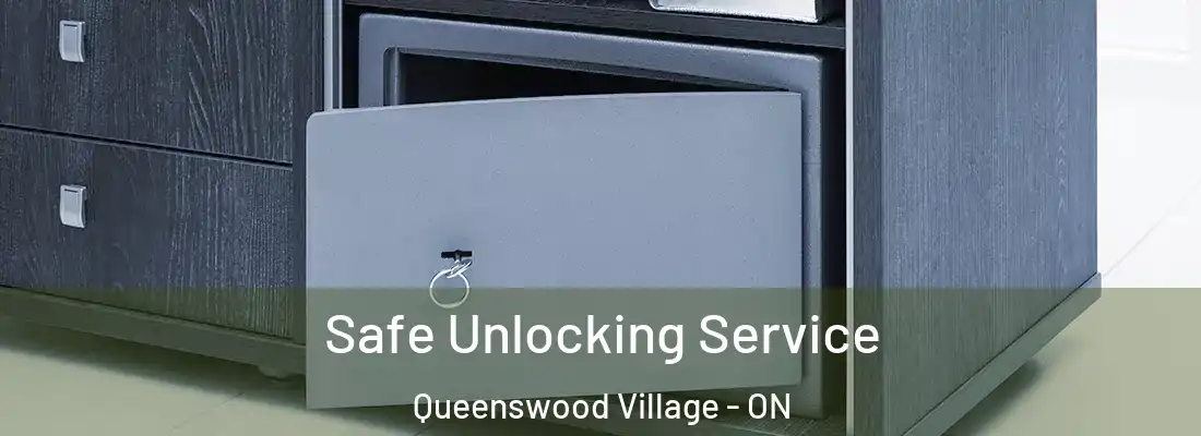  Safe Unlocking Service Queenswood Village - ON