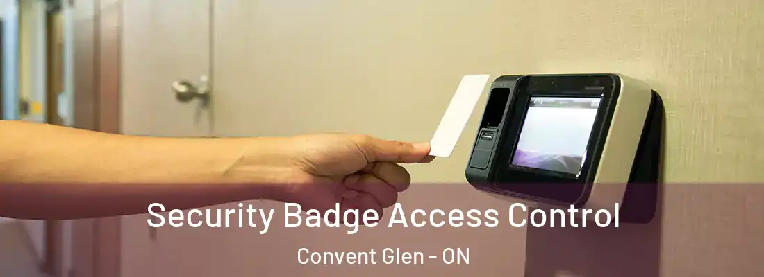  Security Badge Access Control Convent Glen - ON