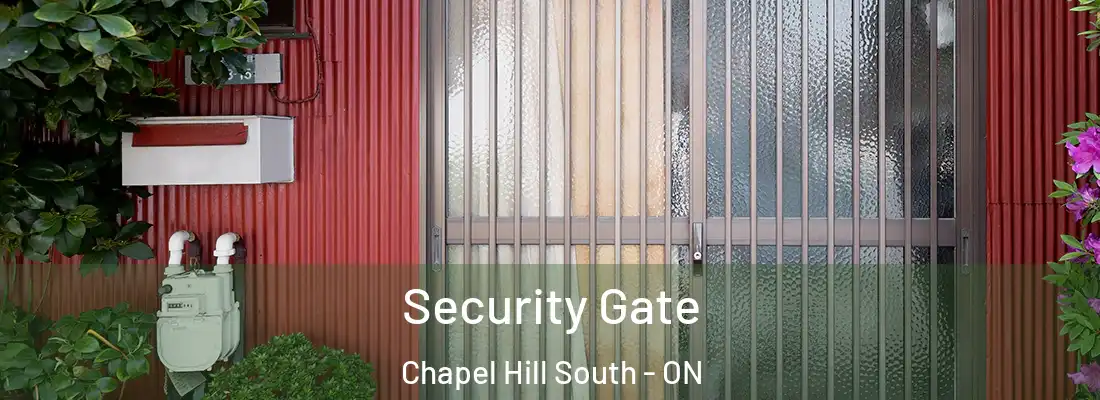  Security Gate Chapel Hill South - ON