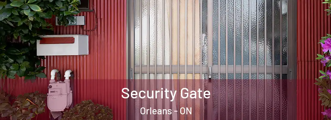  Security Gate Orleans - ON