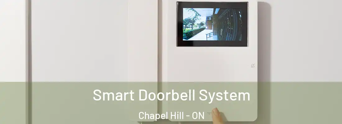  Smart Doorbell System Chapel Hill - ON