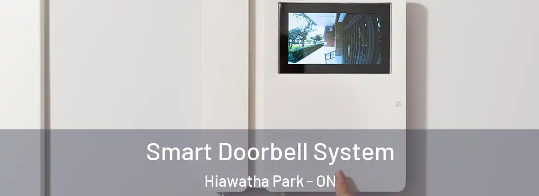  Smart Doorbell System Hiawatha Park - ON