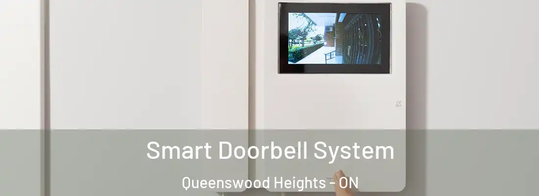  Smart Doorbell System Queenswood Heights - ON