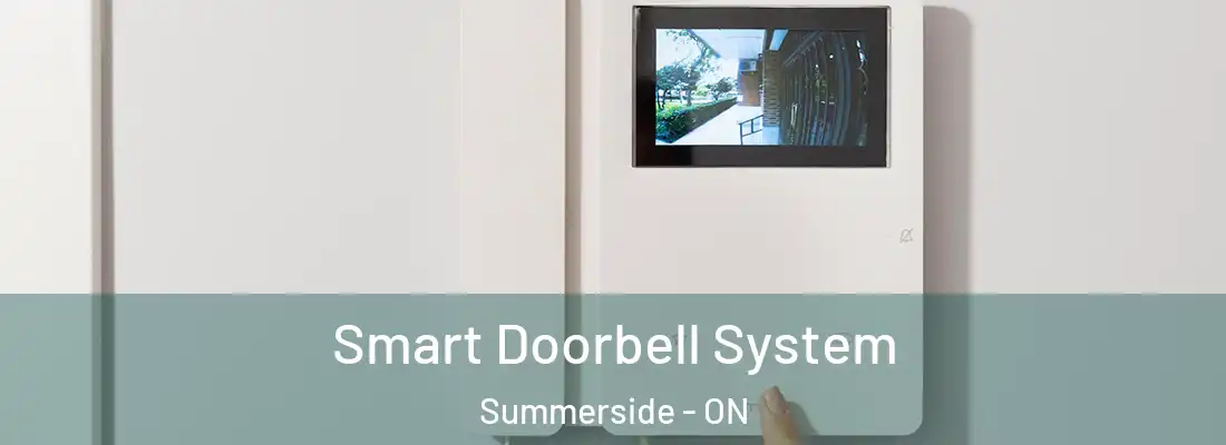  Smart Doorbell System Summerside - ON
