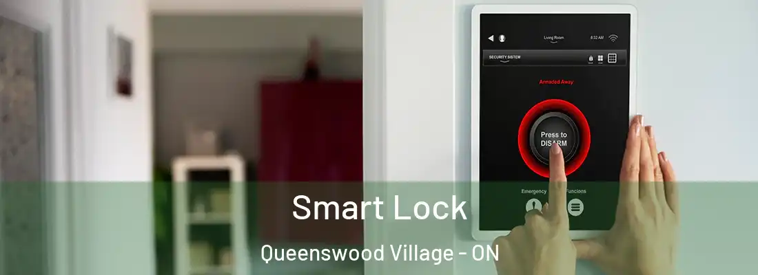 Smart Lock Queenswood Village - ON