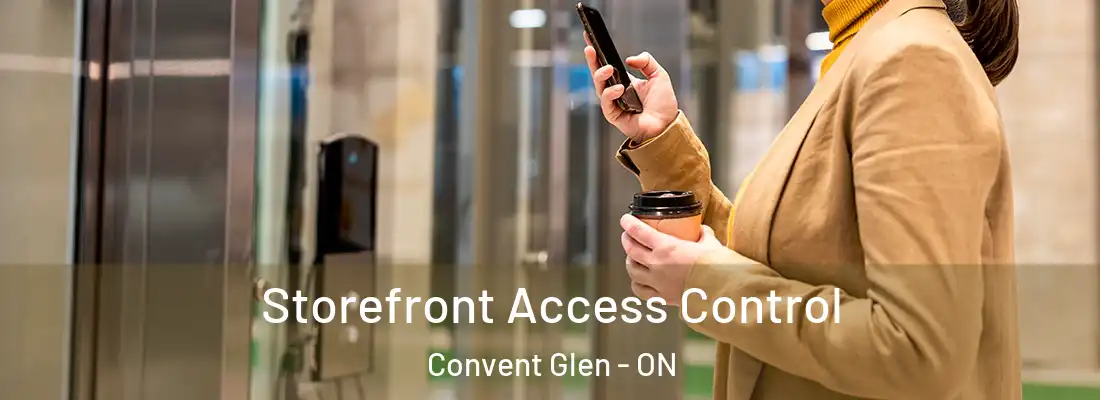  Storefront Access Control Convent Glen - ON