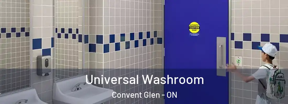  Universal Washroom Convent Glen - ON