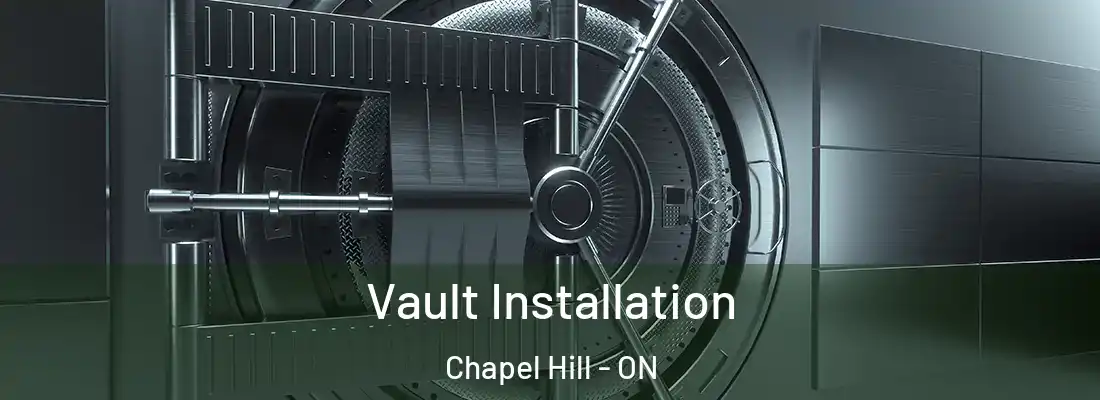  Vault Installation Chapel Hill - ON