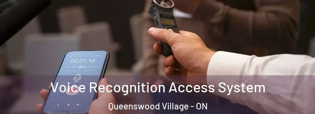  Voice Recognition Access System Queenswood Village - ON