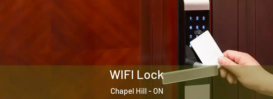  WIFI Lock Chapel Hill - ON