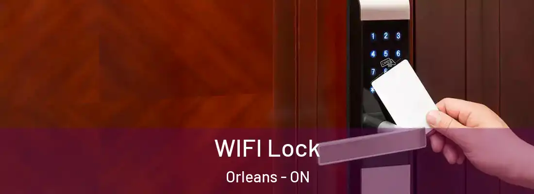  WIFI Lock Orleans - ON