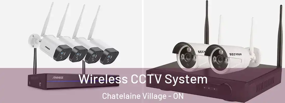  Wireless CCTV System Chatelaine Village - ON